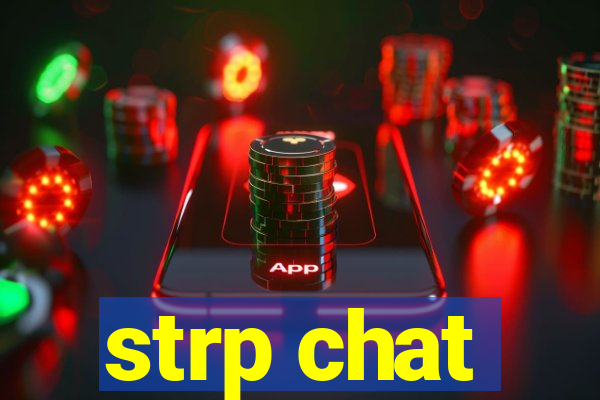 strp chat